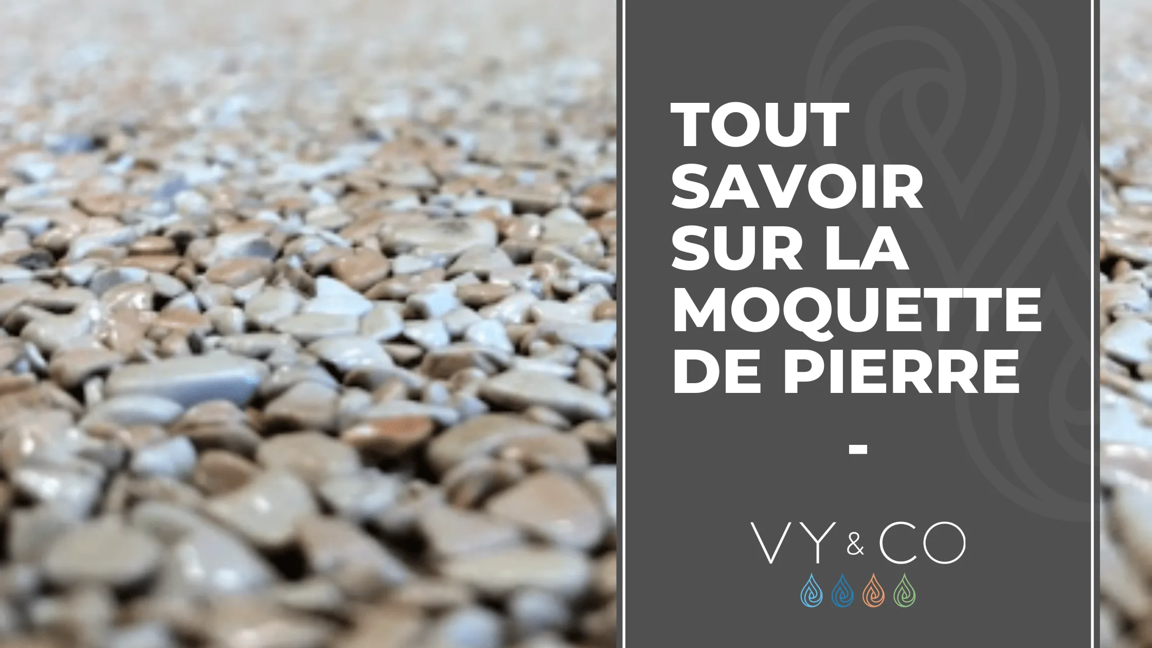 Tout savoir sur la moquette de pierre