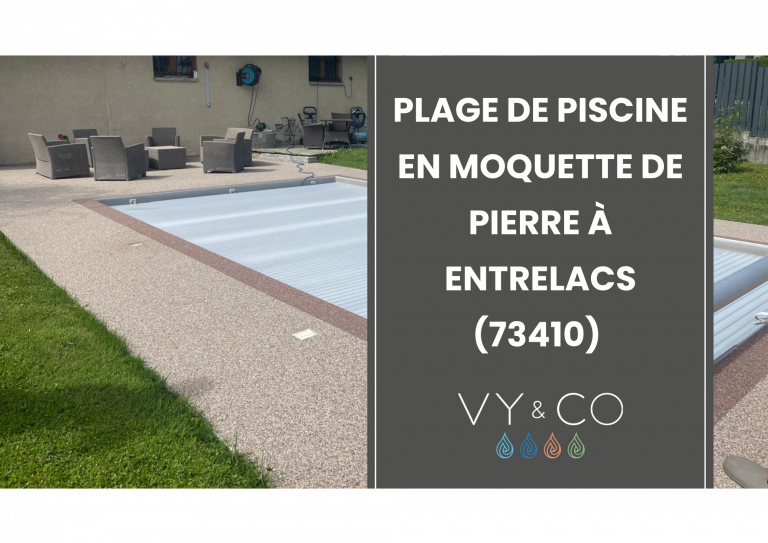Plage de piscine en moquette de pierre &agrave; Entrelacs